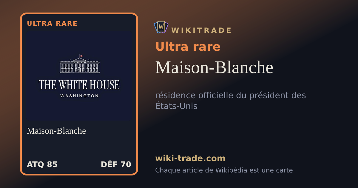 Maison-Blanche — carte Ultra rare