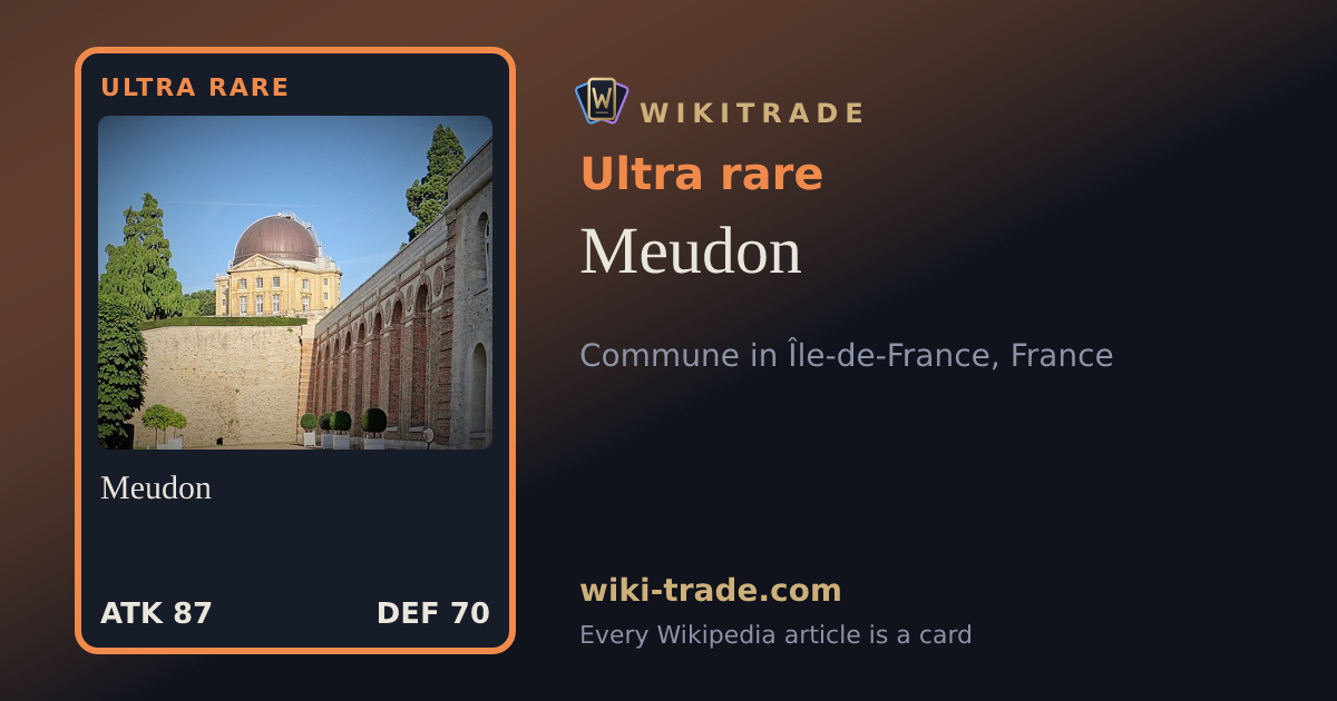Meudon — Ultra rare card