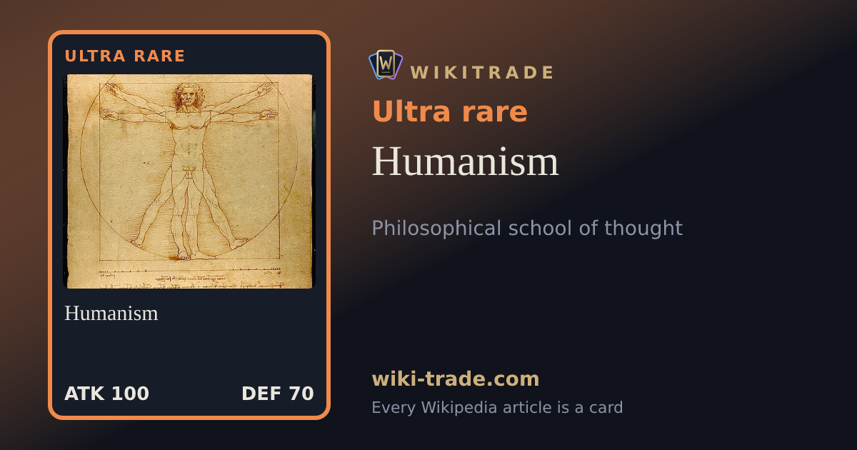 Humanism — Ultra rare card