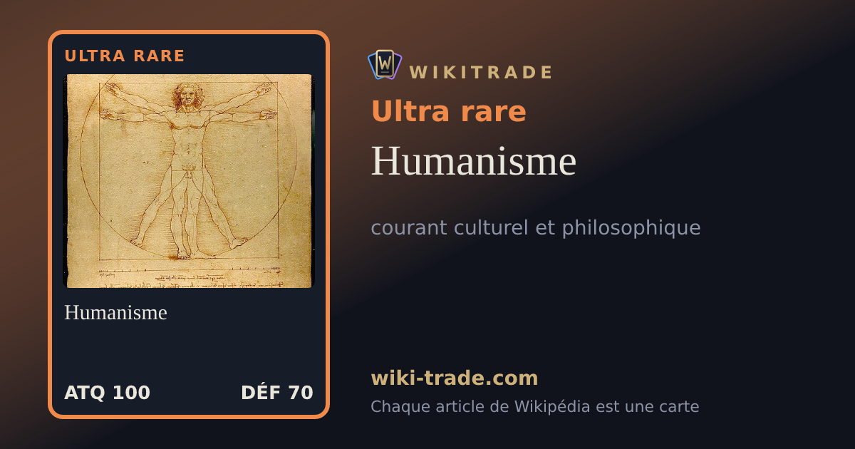 Humanisme — carte Ultra rare