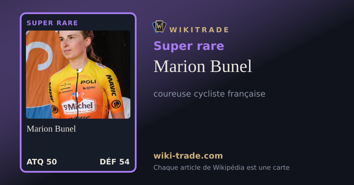 Marion Bunel — carte Super rare