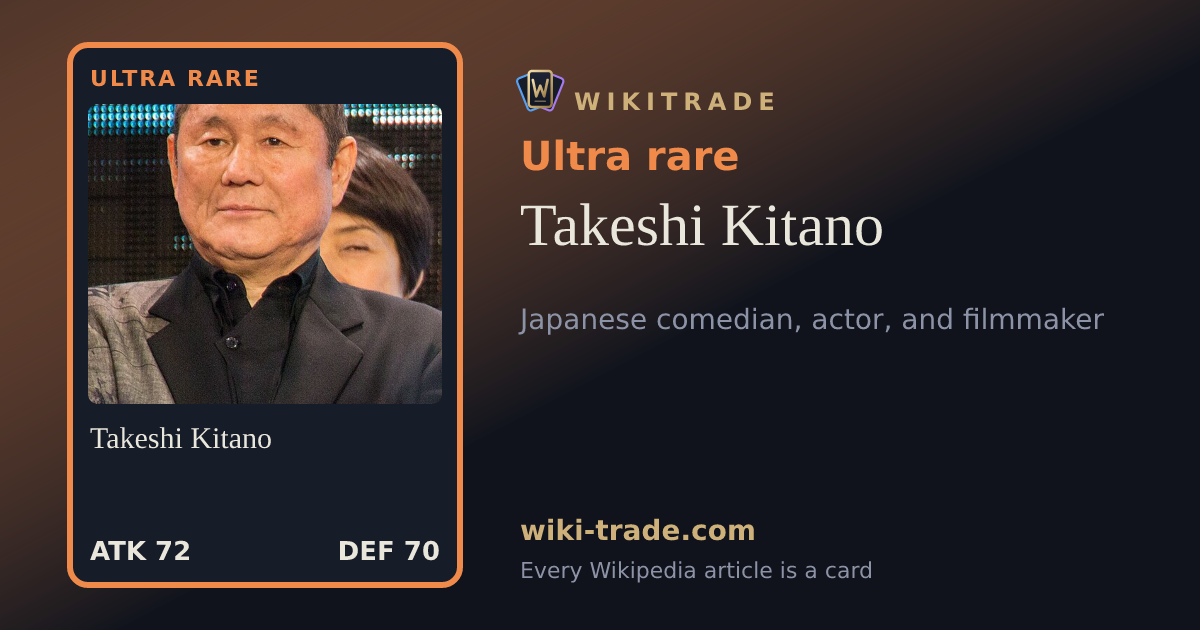 Takeshi Kitano — Ultra rare card