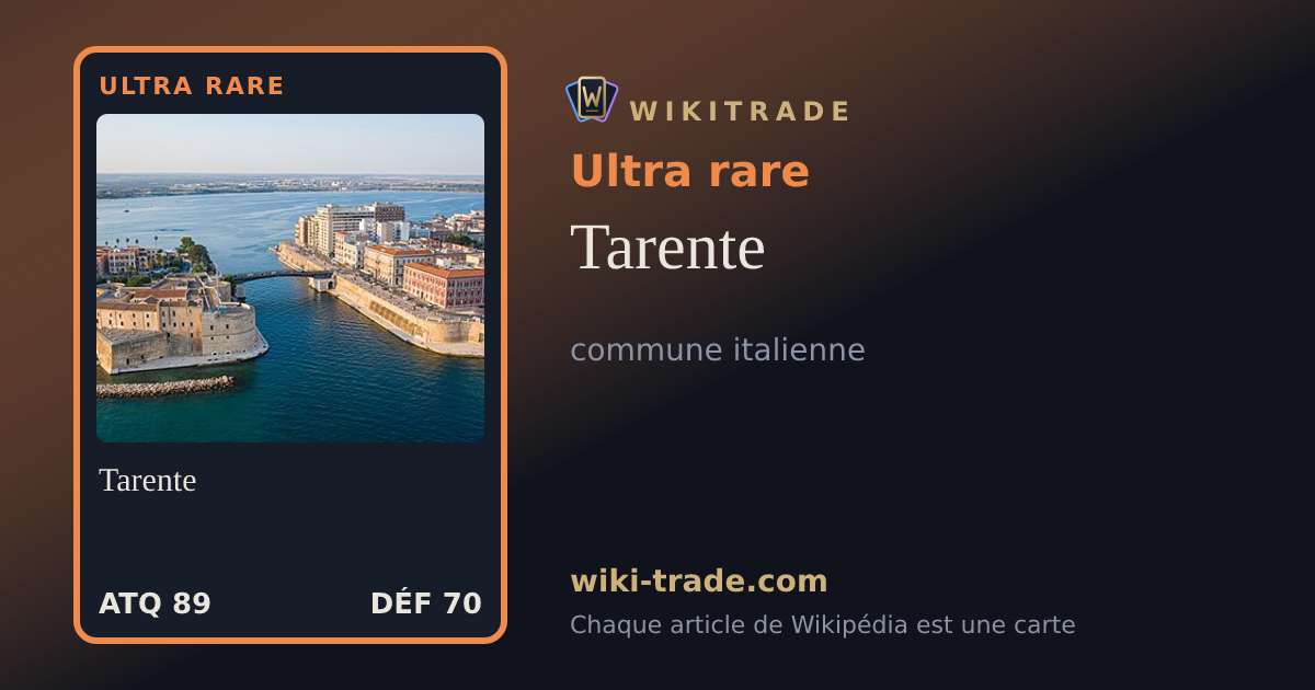 Tarente — carte Ultra rare