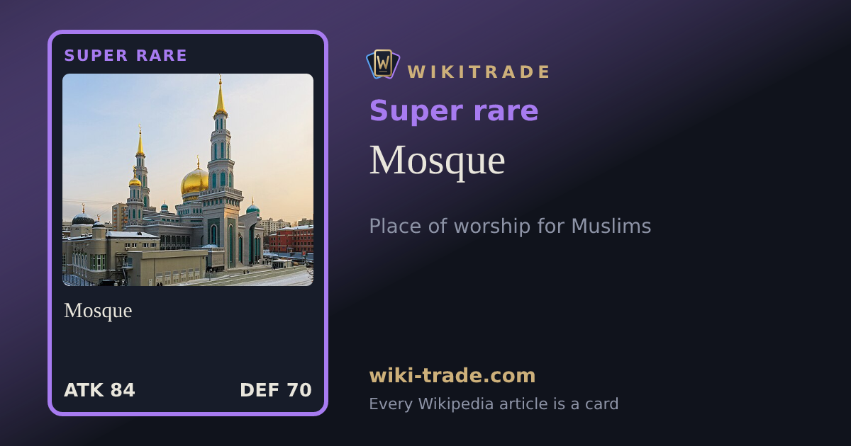 Mosque — Super rare card