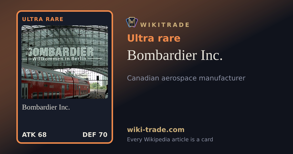 Bombardier Inc. — Ultra rare card