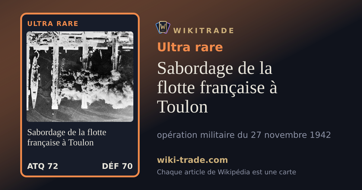 Sabordage de la flotte française à Toulon — carte Ultra rare