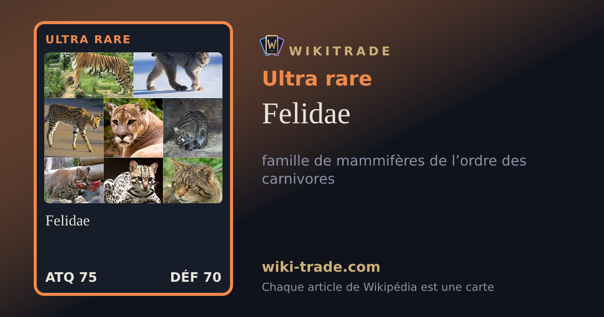 Felidae — carte Ultra rare