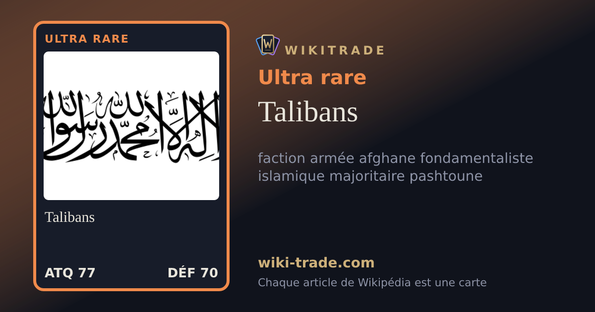 Talibans — carte Ultra rare