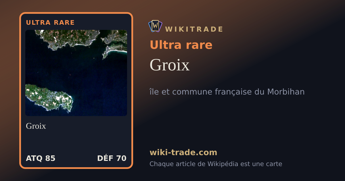 Groix — carte Ultra rare