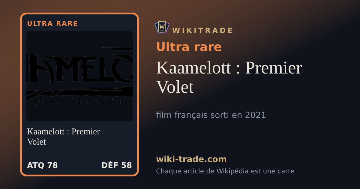 Kaamelott : Premier Volet — carte Ultra rare