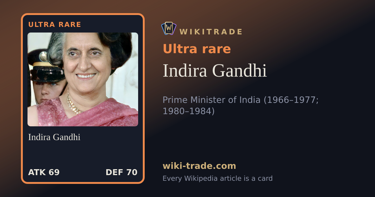 Indira Gandhi — Ultra rare card