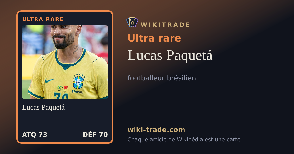 Lucas Paquetá — carte Ultra rare