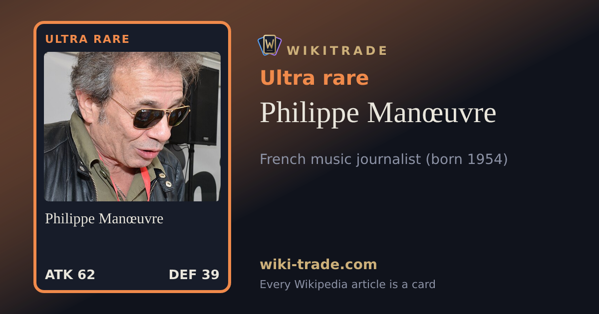 Philippe Manœuvre — Ultra rare card