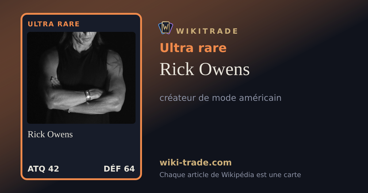 Rick Owens — carte Ultra rare