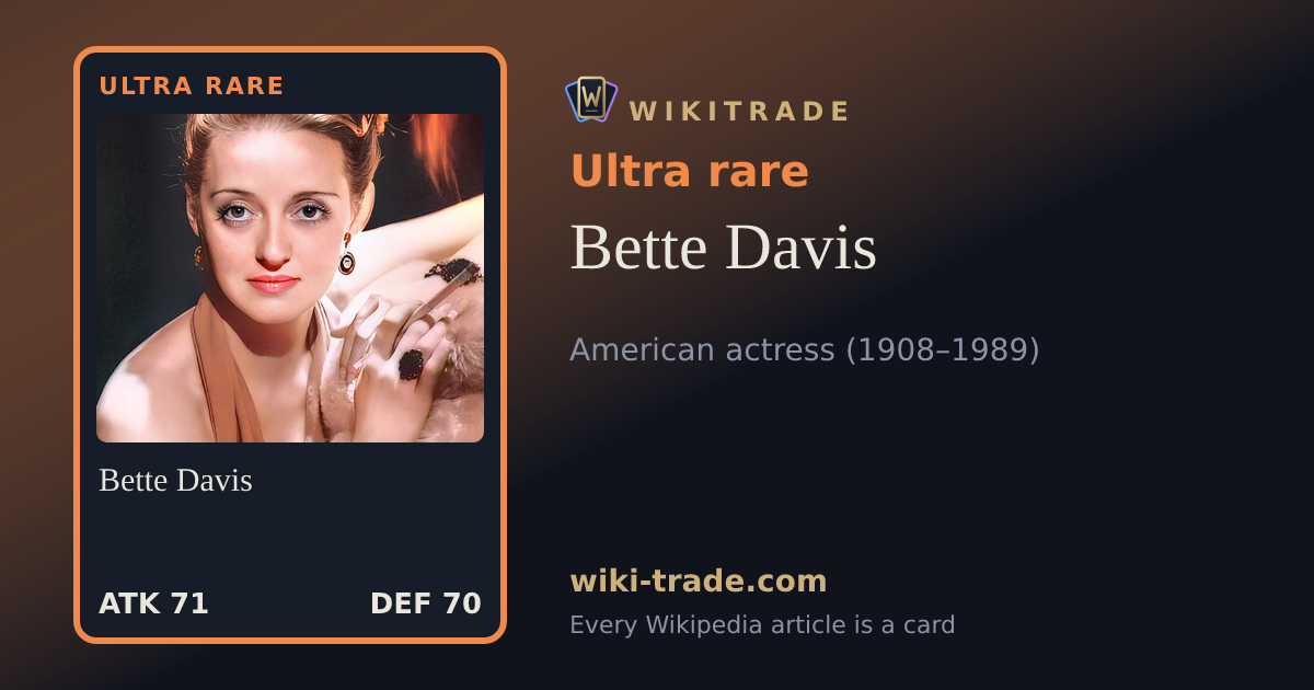 Bette Davis — Ultra rare card