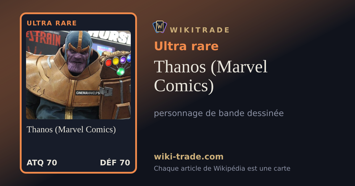 Thanos (Marvel Comics) — carte Ultra rare