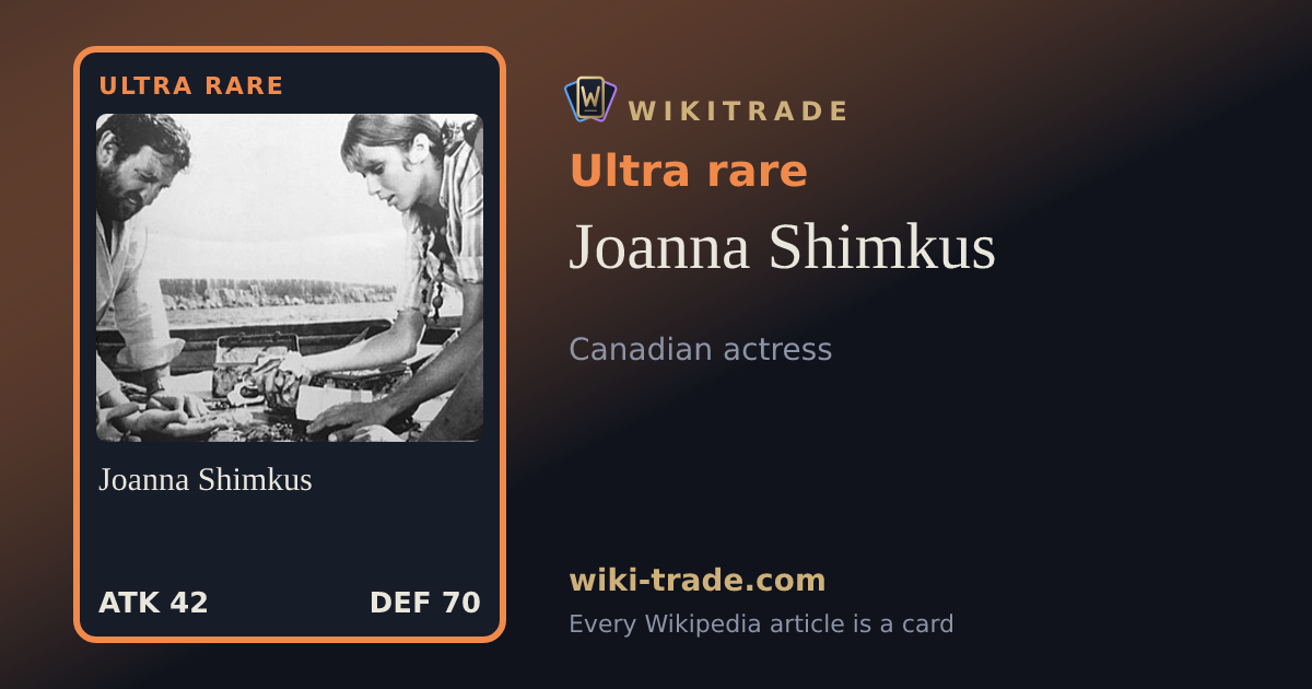 Joanna Shimkus — Ultra rare card