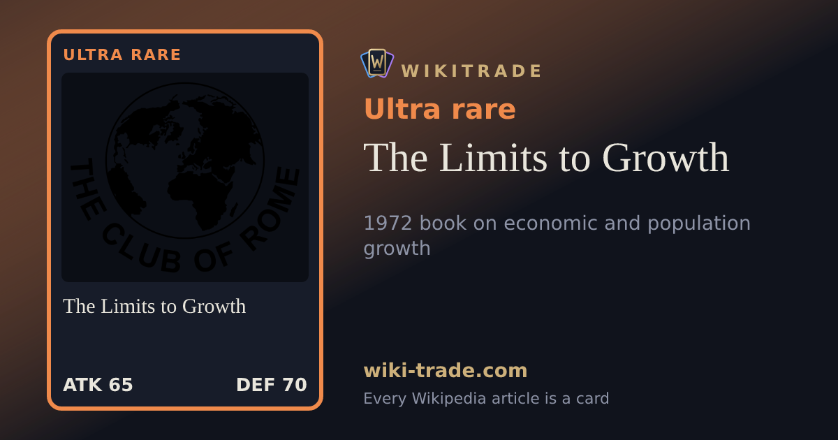 The Limits to Growth — Ultra rare card