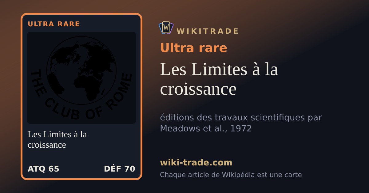 Les Limites à la croissance — carte Ultra rare