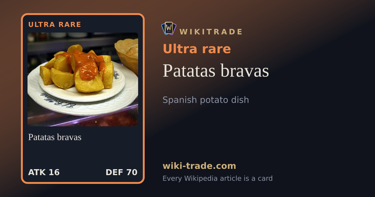 Patatas bravas — Ultra rare card