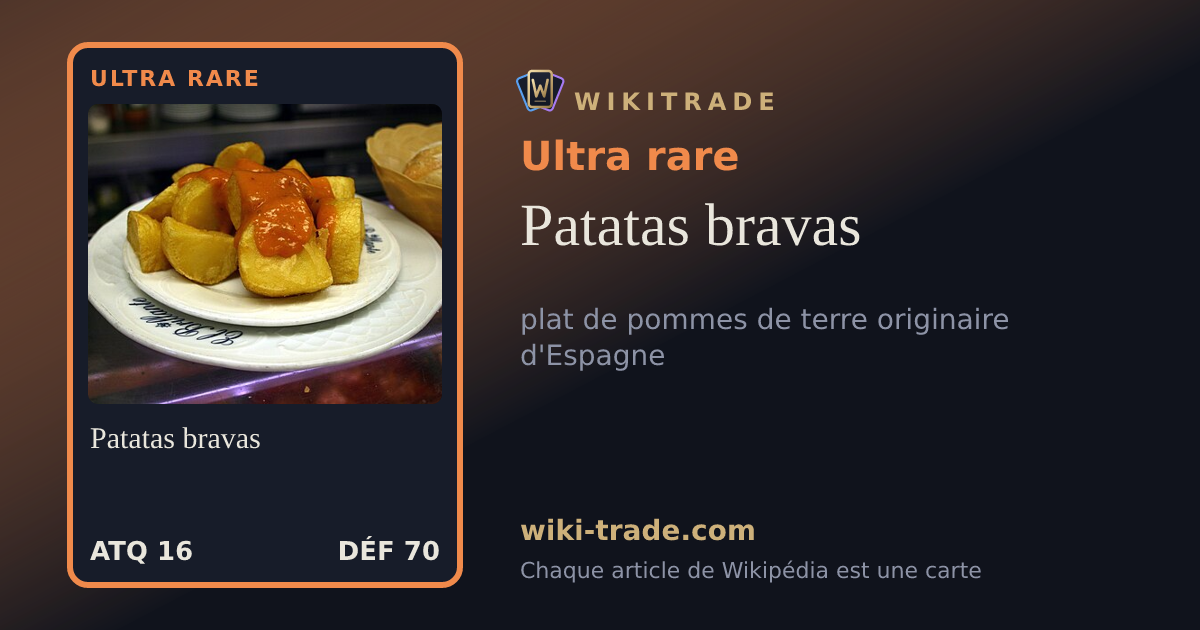Patatas bravas — carte Ultra rare