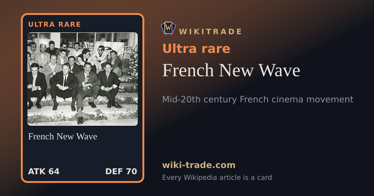 French New Wave — Ultra rare card