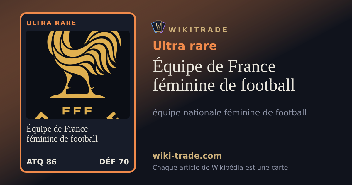 Équipe de France féminine de football — carte Ultra rare