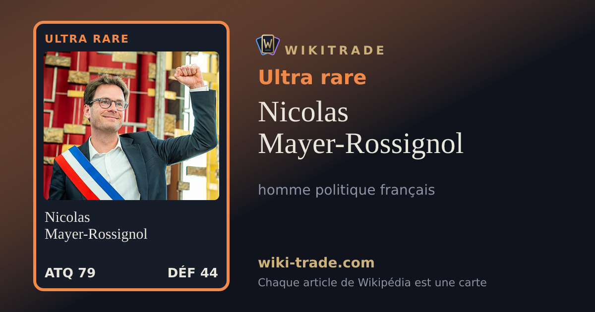 Nicolas Mayer-Rossignol — carte Ultra rare