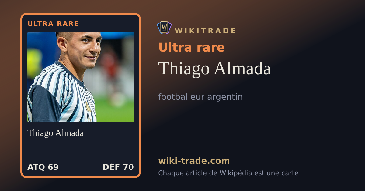 Thiago Almada — carte Ultra rare