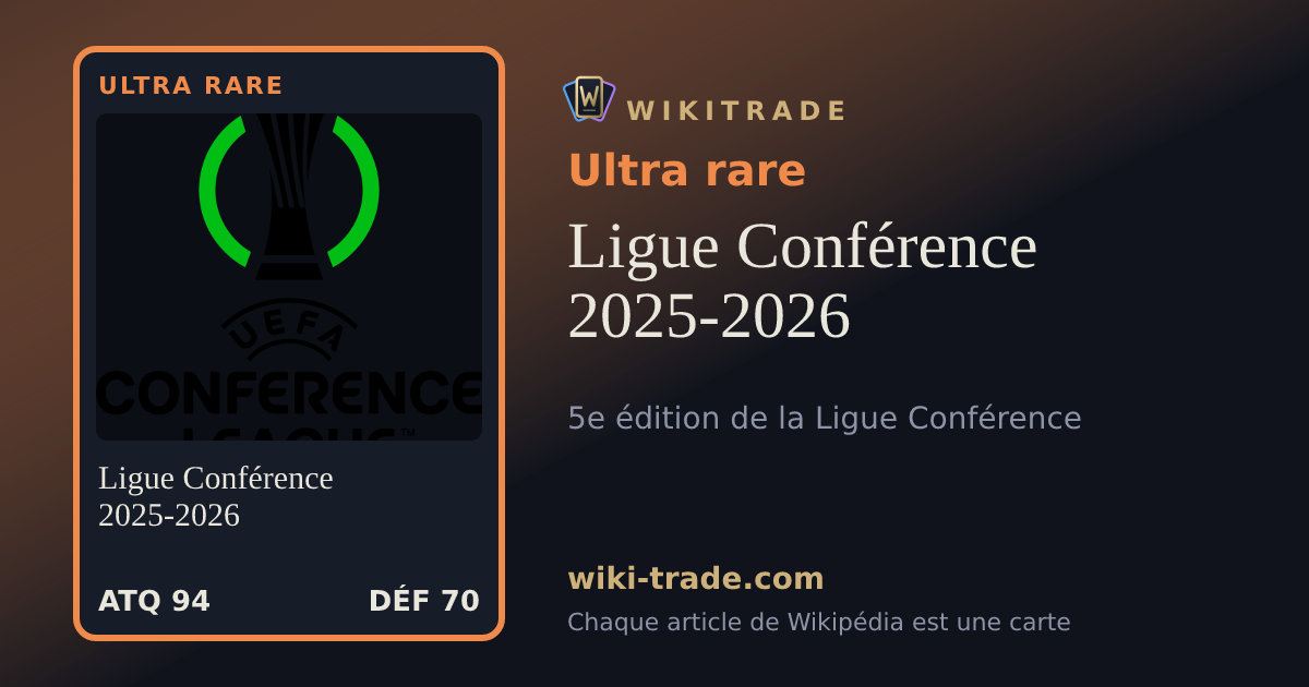 Ligue Conférence 2025-2026 — carte Ultra rare
