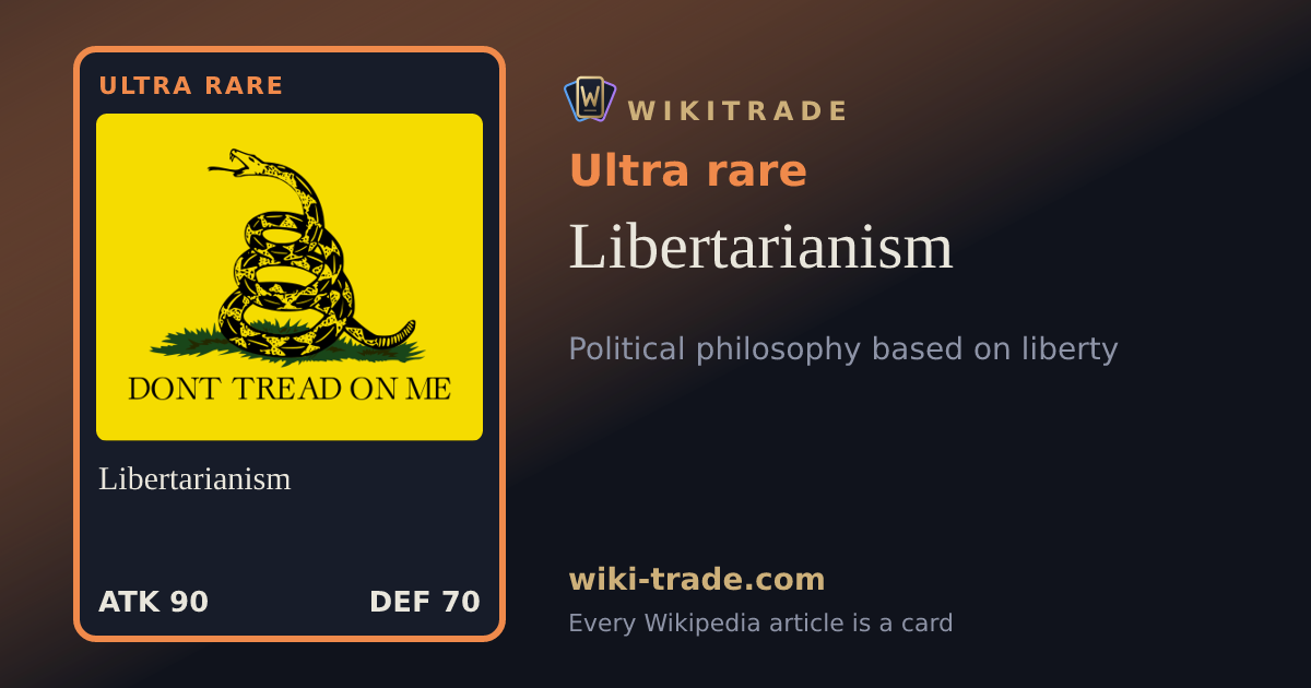 Libertarianism — Ultra rare card