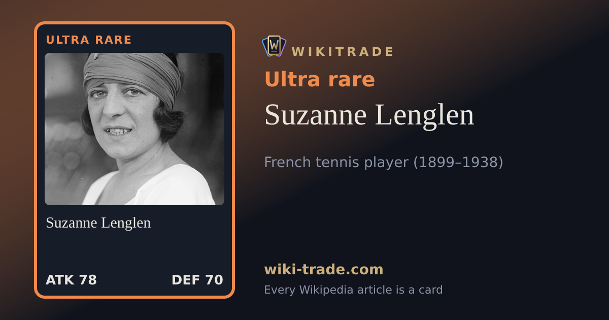 Suzanne Lenglen — Ultra rare card
