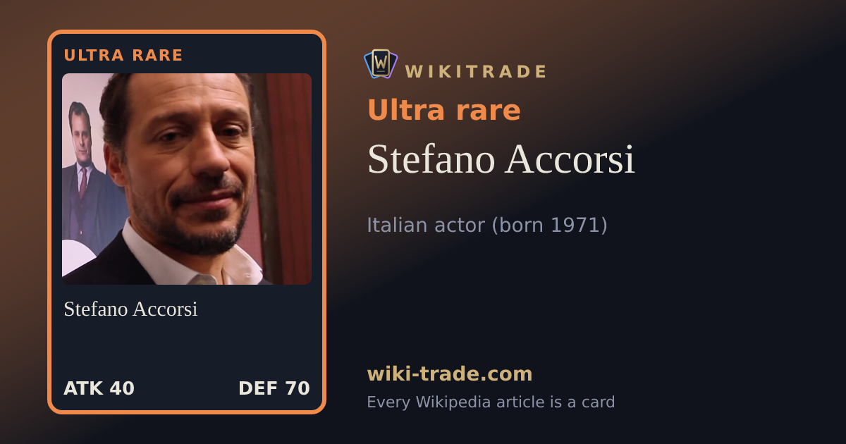 Stefano Accorsi — Ultra rare card