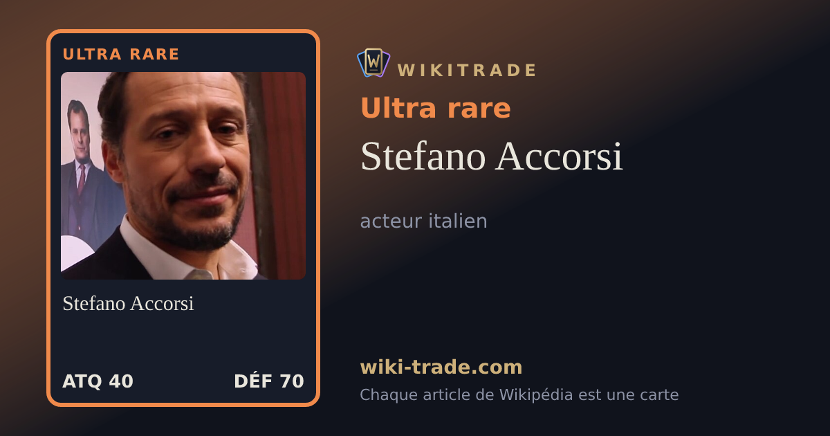 Stefano Accorsi — carte Ultra rare