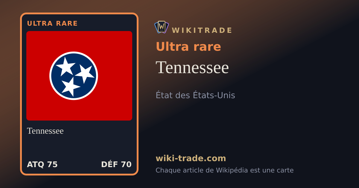 Tennessee — carte Ultra rare