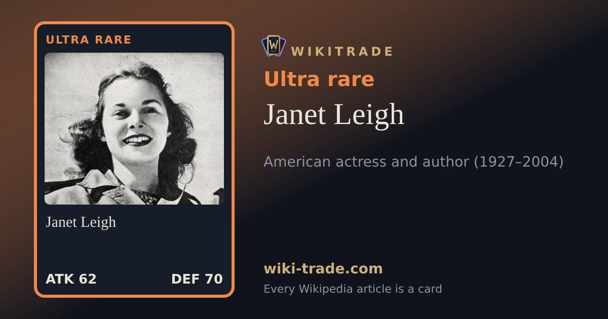 Janet Leigh — Ultra rare card