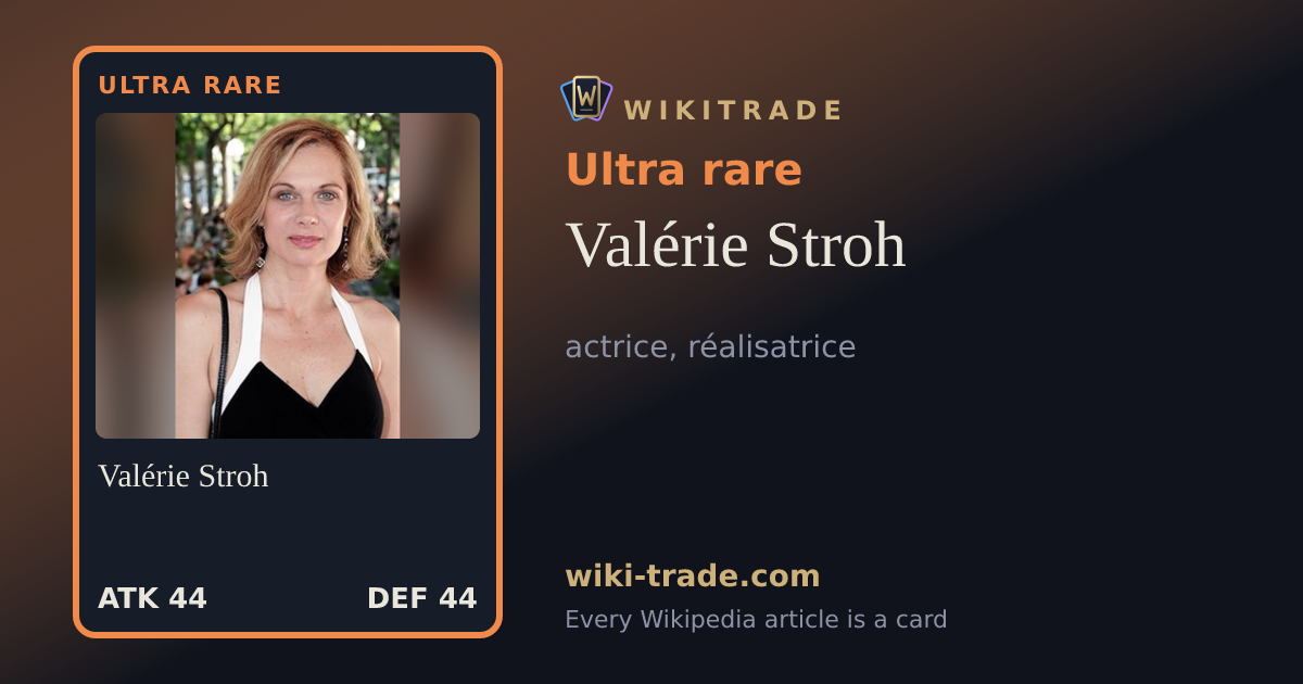 Valérie Stroh — Ultra rare card