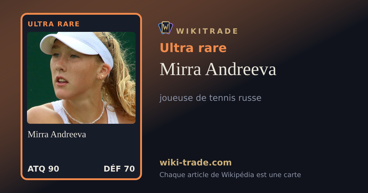 Mirra Andreeva — carte Ultra rare
