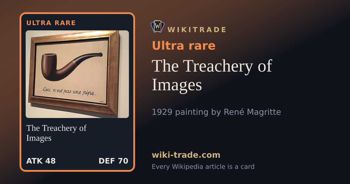 The Treachery of Images — Ultra rare card