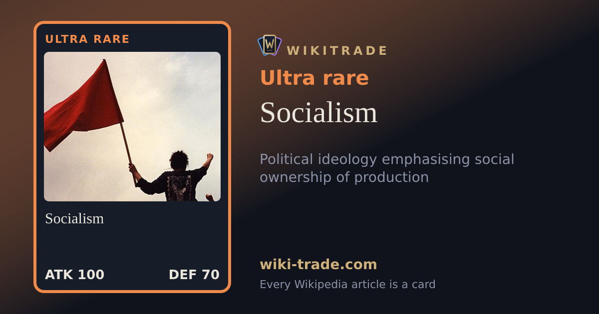 Socialism — Ultra rare card