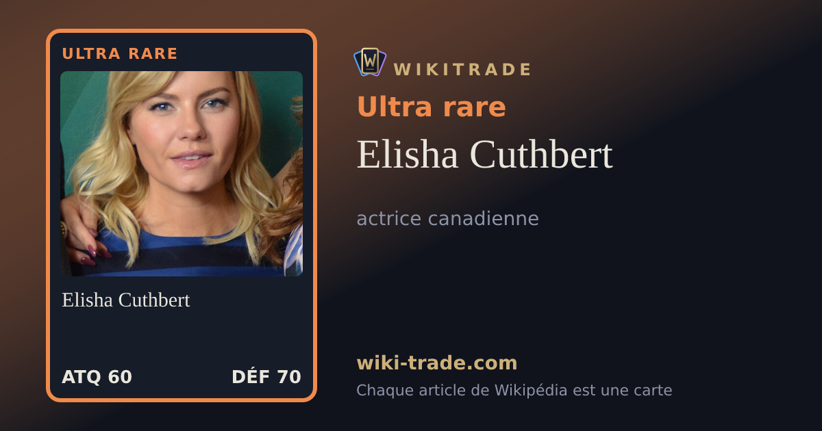 Elisha Cuthbert — carte Ultra rare