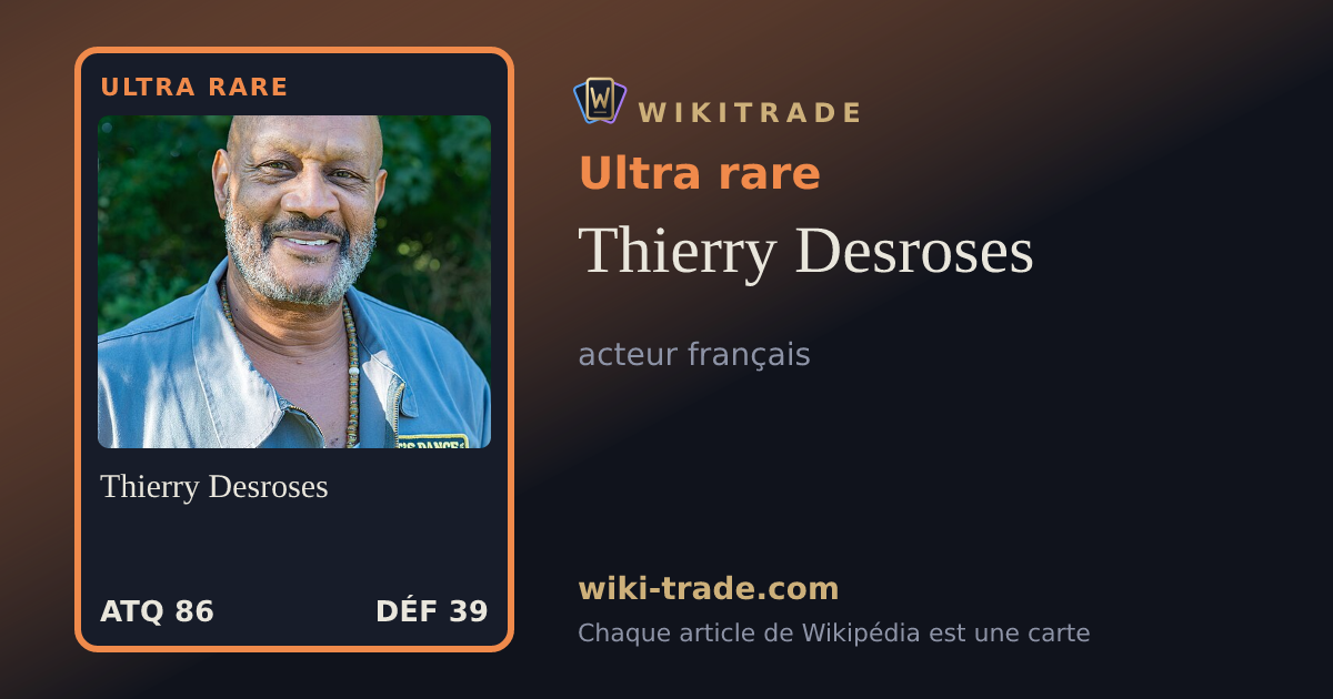 Thierry Desroses — carte Ultra rare
