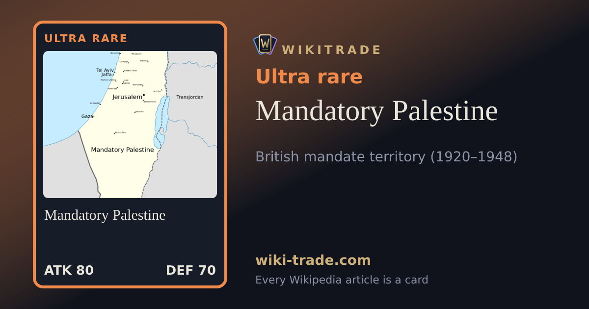 Mandatory Palestine — Ultra rare card