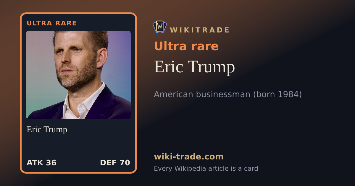 Eric Trump — Ultra rare card