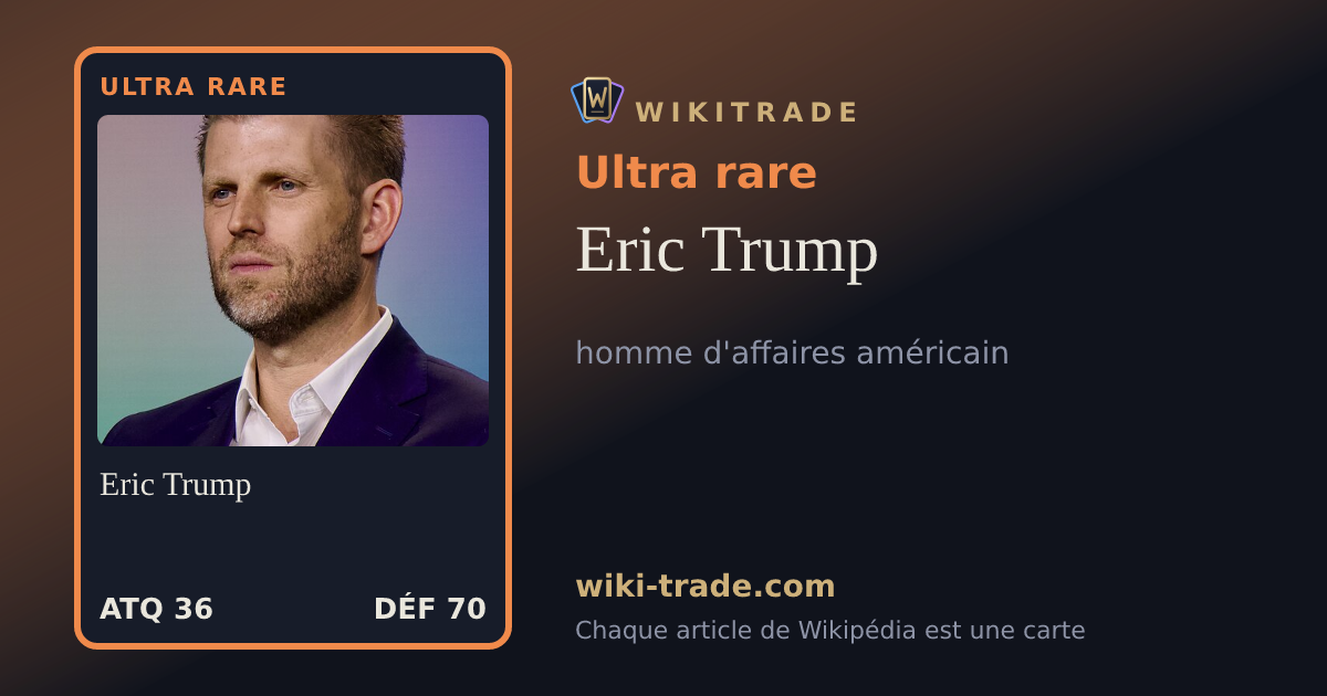 Eric Trump — carte Ultra rare