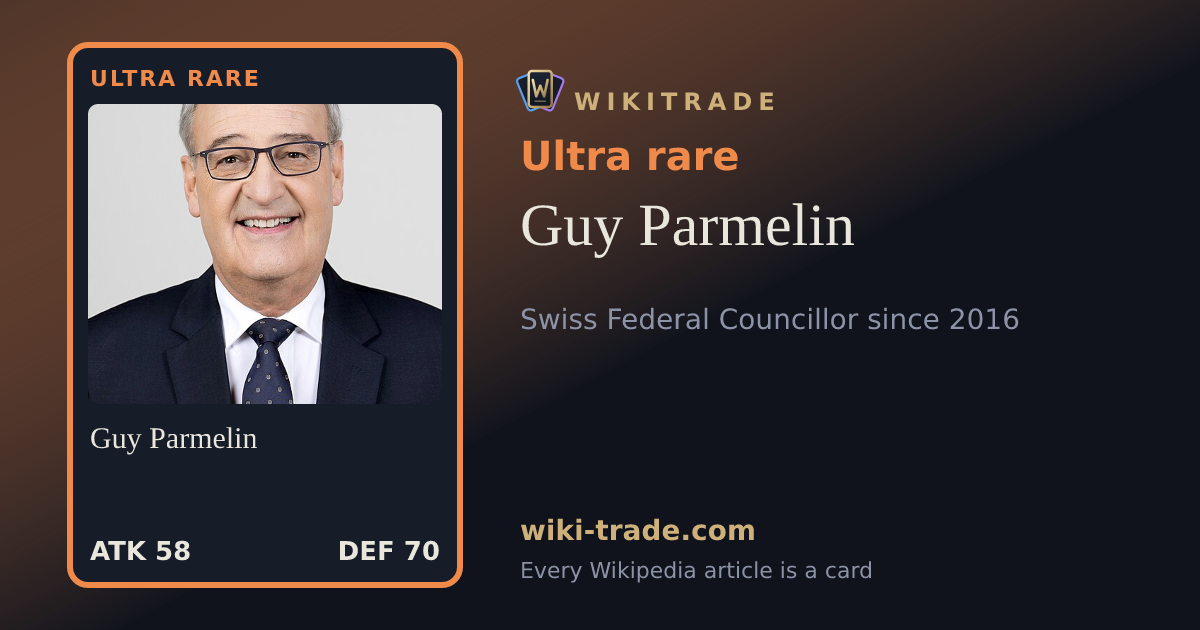 Guy Parmelin — Ultra rare card