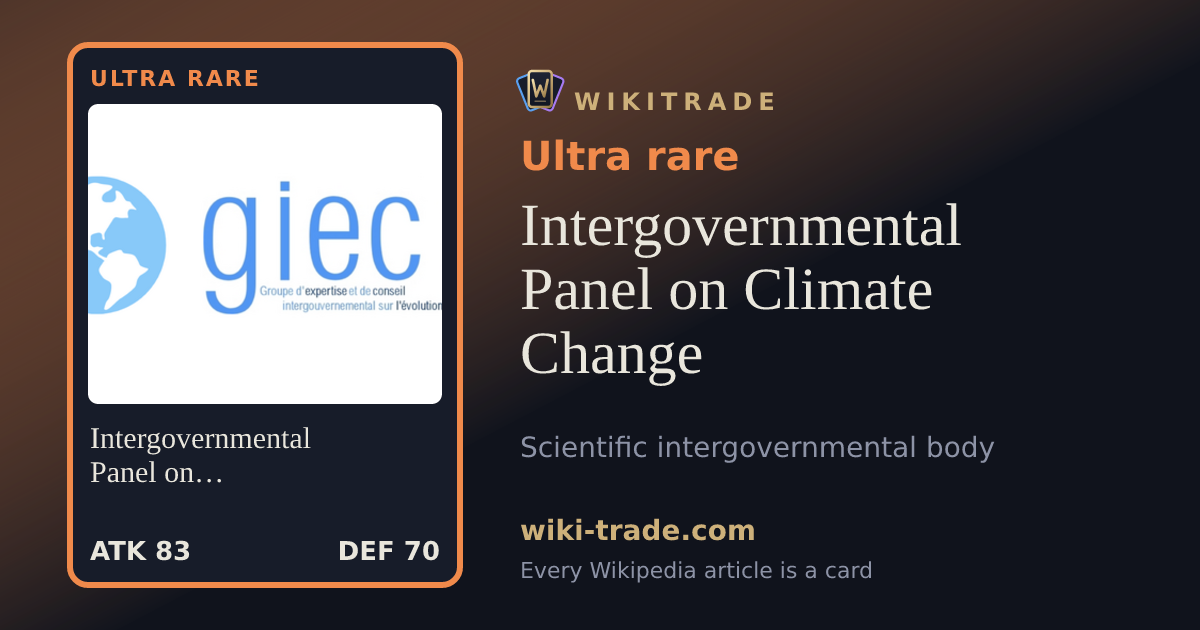 Intergovernmental Panel on Climate Change — Ultra rare card