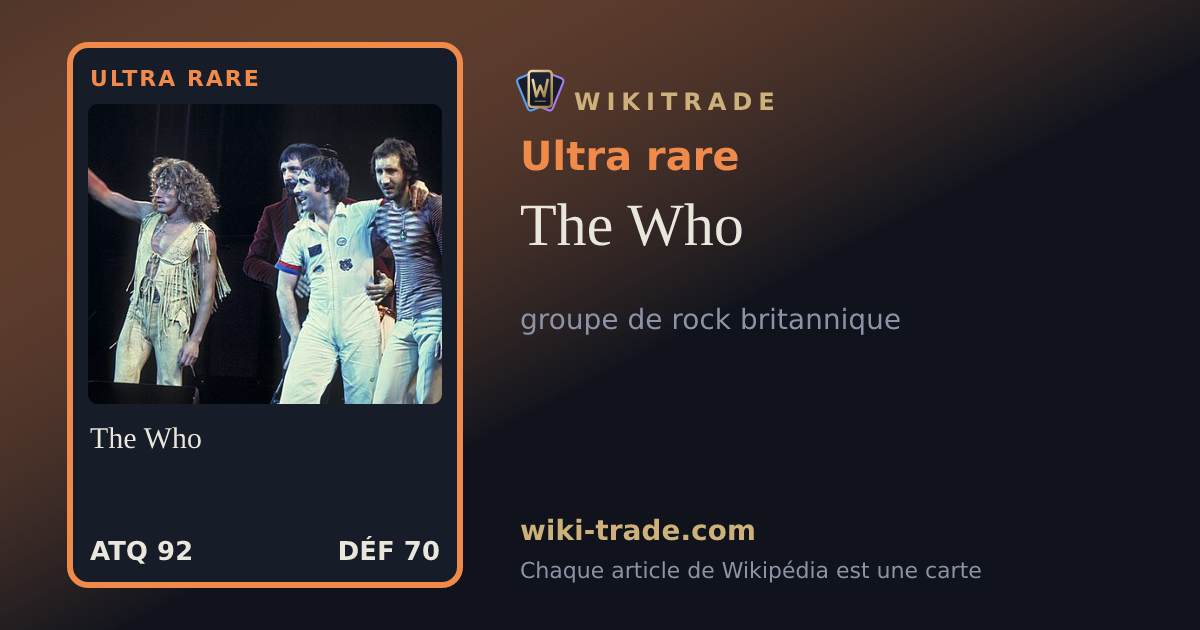 The Who — carte Ultra rare