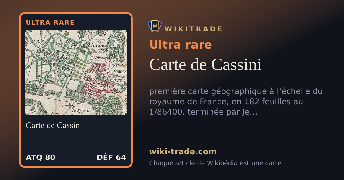 Carte de Cassini — carte Ultra rare