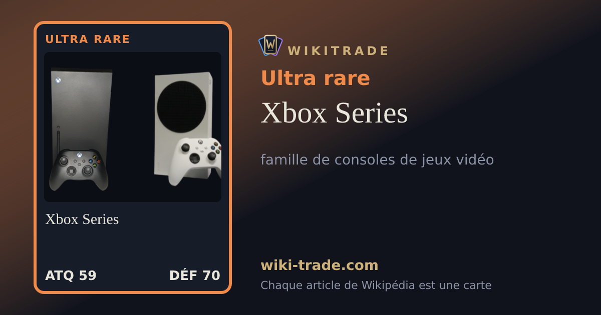 Xbox Series — carte Ultra rare